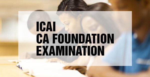 Ca Foundation Examination Complete Course Guide Bcc Gurgaon